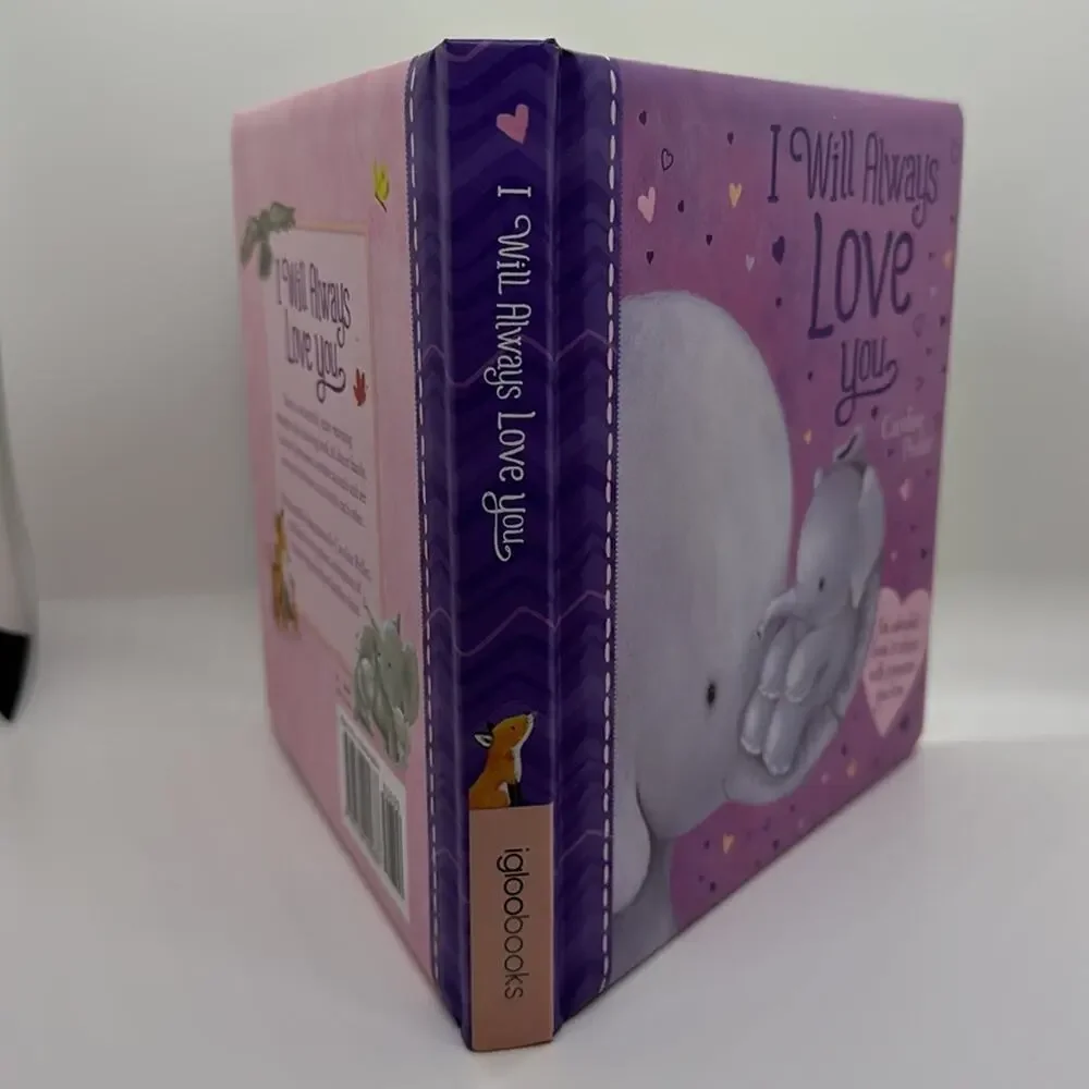 I Will Always Love You by Caroline Pedler Infant Toddler Large Board Book